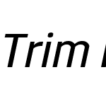 Trim