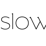 Slowglass