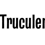 Truculenta 18pt Condensed