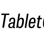 Tablet Gothic Condensed