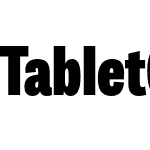 Tablet Gothic Condensed