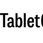 Tablet Gothic Condensed