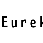 Eureka Mono Pro