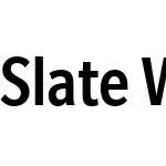 SlateW04-MediumCondensed