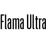 Flama Ultra Condensed