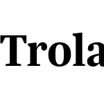 TrolaW03-Bold