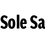 Sole Sans ExtraCondensed