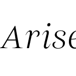 Arise