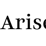 Arise