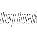 Sharp Grotesk Thin Italic 08
