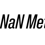 NaN Metrify A X-Condensed