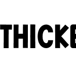 Thicker