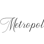 Metropolis