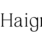 Haigrast Serif PERSONAL USE