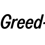 Greed