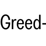 Greed