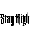 Stay High