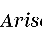 Arise