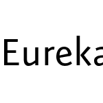 Eureka Sans OT