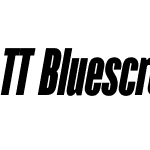 TT Bluescreens Condensed