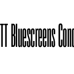 TT Bluescreens Condensed