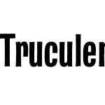 Truculenta 18pt Condensed