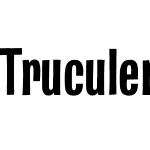 Truculenta Condensed