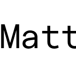 Matter Mono