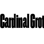 Cardinal Grotesque Extra Condensed