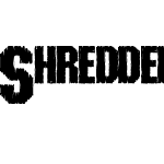 Shredded