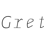 Greta Mono Pro