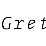 Greta Mono Pro