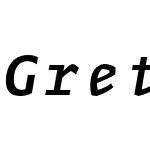 Greta Mono Pro