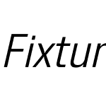 Fixture Italic