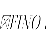 FinoStencilTitle-ThinItalic