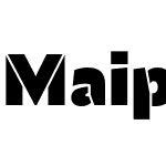 Maipo Sans Stencil