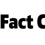 Fact Condensed Web Extra Bold