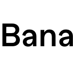 Banana Grotesk