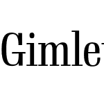 Gimlet Display Condensed