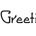 Greeting Monotone