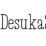 Desuka Slab