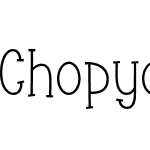Chopyor