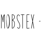 Mobstex - Free For Personal Use