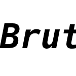 Brutalist Mono