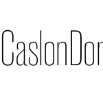 Caslon Doric Condensed