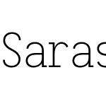 Sarasa Mono Type Slab K