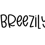 Breezily