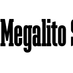 Megalito Slab