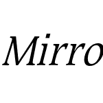 Mirror Condensed