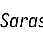 Sarasa Mono T K